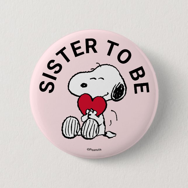 Snoopy Baby Shower Sister To Be 6 Cm Round Badge (Front)