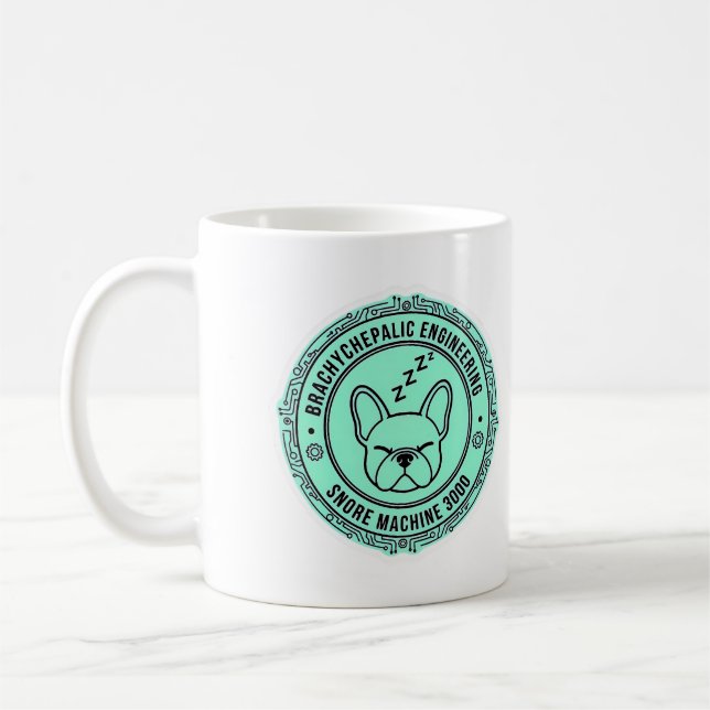 Snore Machine 3000 French Bulldog Tech Funny Dog Coffee Mug (Left)