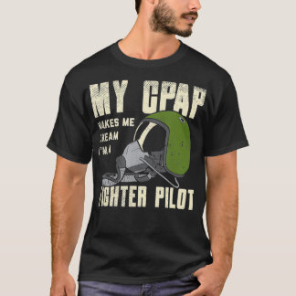 Snoring CPAP as a fighter pilot mask funny Gift  T-Shirt
