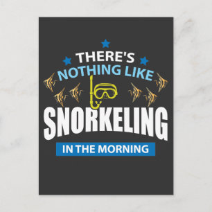 Snorkelling in the morning - Diver gift Postcard