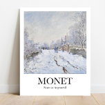 Snow at Argenteuil by Claude Monet Poster<br><div class="desc">Bring home a piece of art history with this beautiful poster of Snow at Argenteuil by the French impressionist painter Claude Monet. Painted in 1875, this oil on canvas masterpiece depicts Monet’s home commune of Argenteuil while it was under a blanket of snow during the winter of 1874–1875. It is...</div>