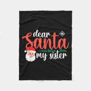 Snow Claus Christmas Dear Santa I Was Better Than Fleece Blanket