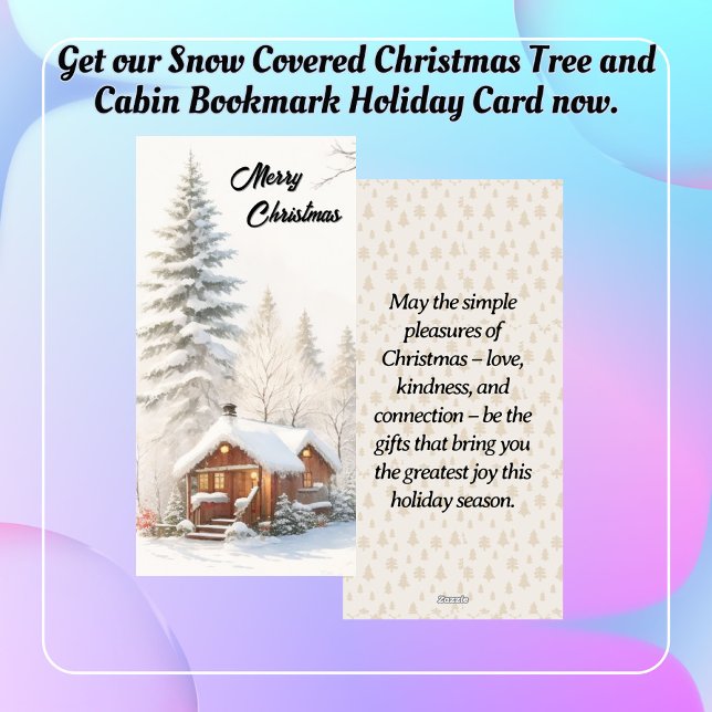 Snow covered Christmas Tree and Cabin Bookmark Holiday Card (Creator Uploaded)