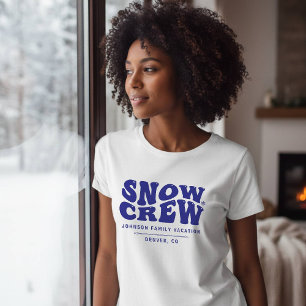 Snow Crew Winter Family Vacation Trip Blue T-Shirt