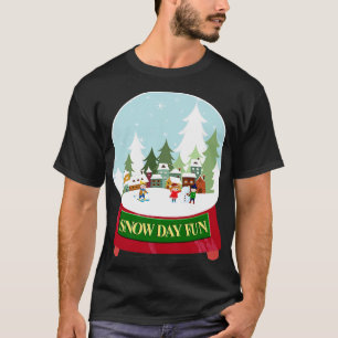 Snow Day Fun Snow Globe T-Shirt