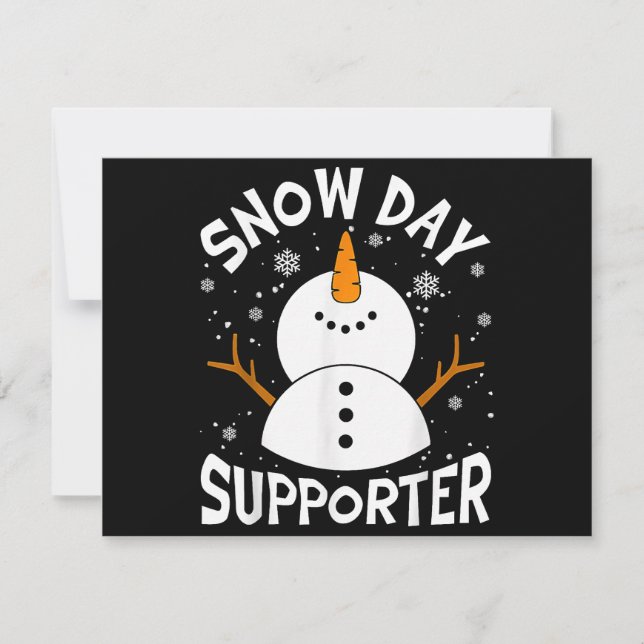 Snow Day Supporter Snowflake Funny Teacher Christm Invitation (Front)
