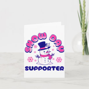 Snow Day Suprter, Funny Teacher Snowman Christmas  Card