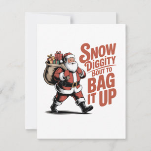 Snow Diggity Bout to Bag It Up Funny Christmas Thank You Card