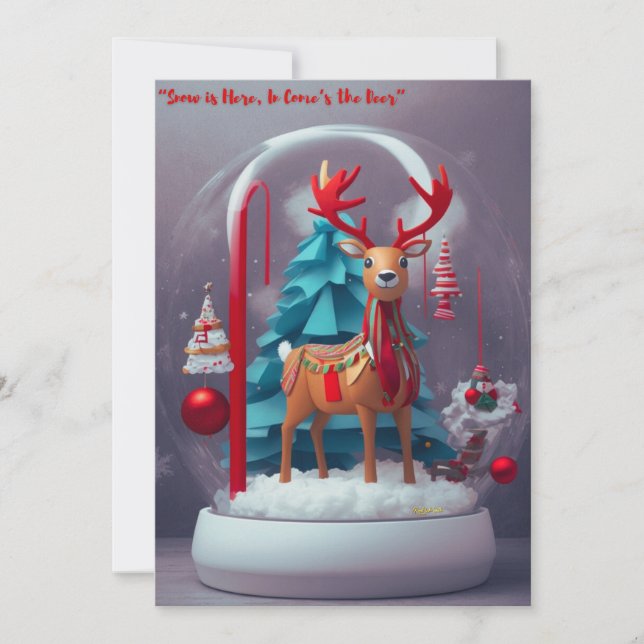 Snow Is Here, In Comes the Deer: Winter Greeting  Holiday Card (Front)
