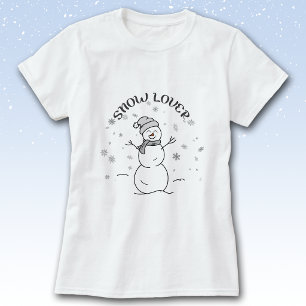 Snow Lover Snowman T-Shirt                        