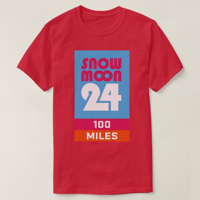 Snow Moon 24 100 Mile Finisher T-Shirt (Design Front)