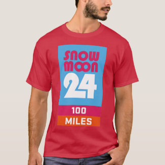 Snow Moon 24 100 Mile Finisher T-Shirt