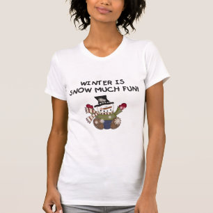 Snow Much Fun Snowman Tshirts and gifts