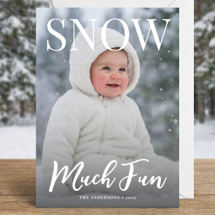 snow much fun winter snowflake photo snow holiday card