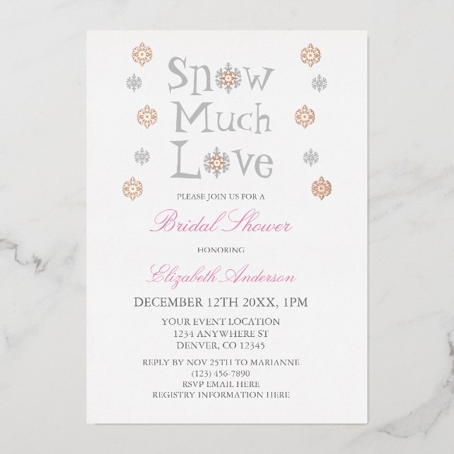 Snow Much Love Snowflake Winter Bridal Shower (Front)