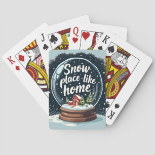 Snow Place Like Home Holiday Quote Playing Cards