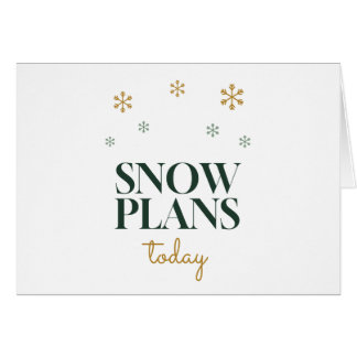 Snow Plans Today Winter Snowflake Typography Holid