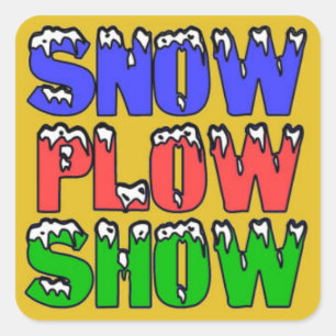 Snow Plough Show Yellow Sticker