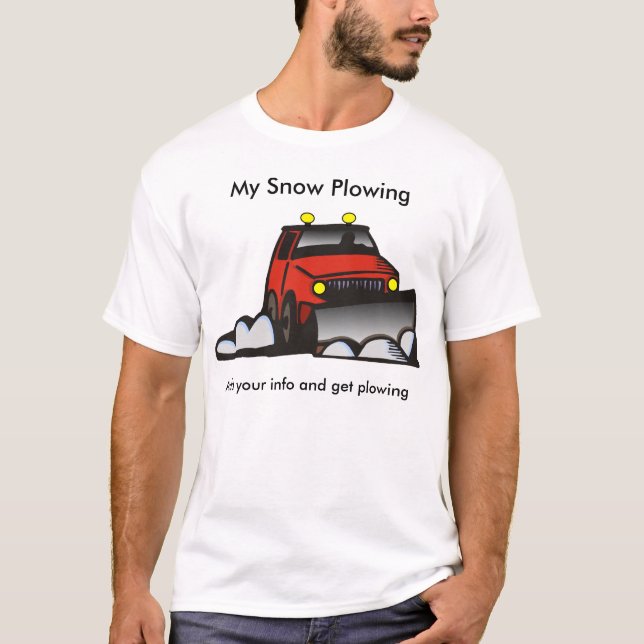 Snow Ploughing T-Shirt (Front)