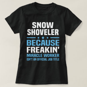 Snow Shoveler T-Shirt