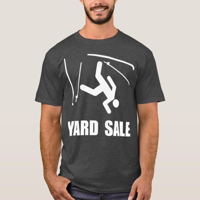 Snow Ski Yard Sale Funny T-Shirt (Front)