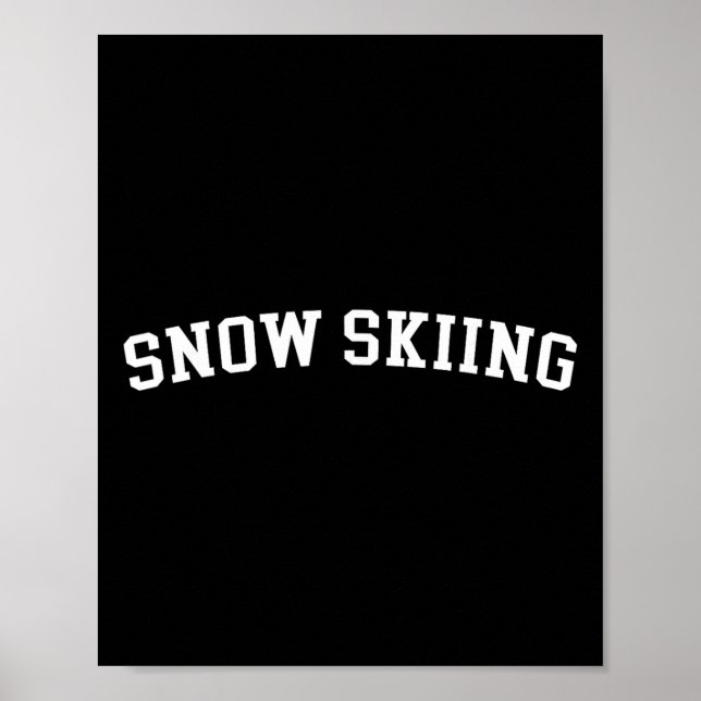 Snow Skiing _1  Poster (Front)