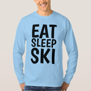 SNOW SKIING T-shirts, EAT SLEEP SKI T-Shirt
