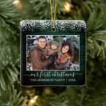 Snow Top Green Wood Our First Christmas Photo Ceramic Ornament<br><div class="desc">Stylish Script Our First Christmas Family Photo Ceramic Ornament - Rustic Country Green Wood and Snow Top</div>