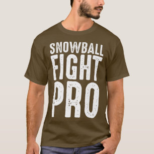 Snowball Fight Pro Funny Snowballing Game Winter S T-Shirt