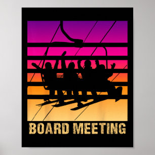 Snowboard Board Meeting Ski Lift Skier Winter Spor Poster