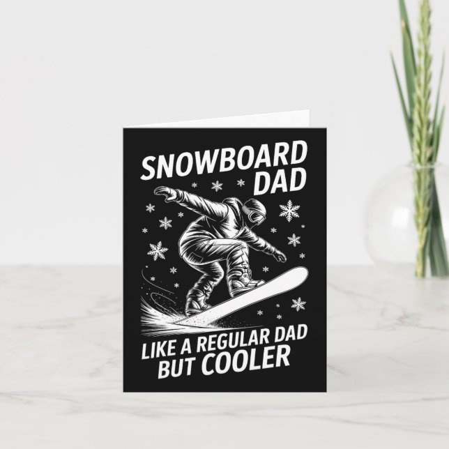 Snowboard Dad Funny Snowboarder  Card (Front)
