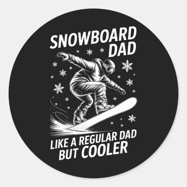 Snowboard Dad Funny Snowboarder  Classic Round Sticker (Front)