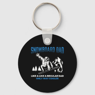 Snowboard Dad Way Cooler Snowboarding Father Snowb Key Ring