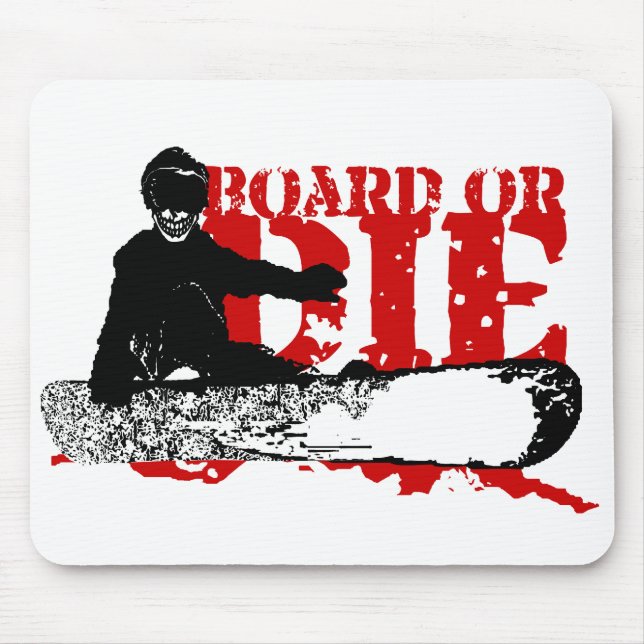 snowBOARD or die Mouse Pad (Front)