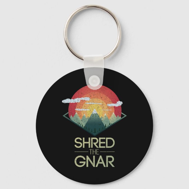 Snowboard Shred The Gnar Ski Winter Mountain Gift  Key Ring (Front)