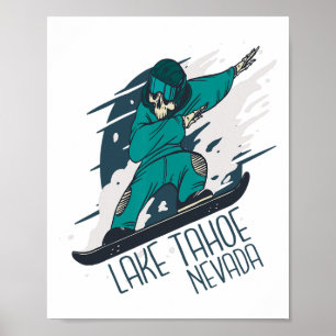 Snowboard Skeleton Lake Tahoe Skiing Winter Vacati Poster