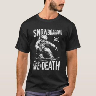 Snowboard Skeleton Snowboarding - Winter Sports Sn T-Shirt