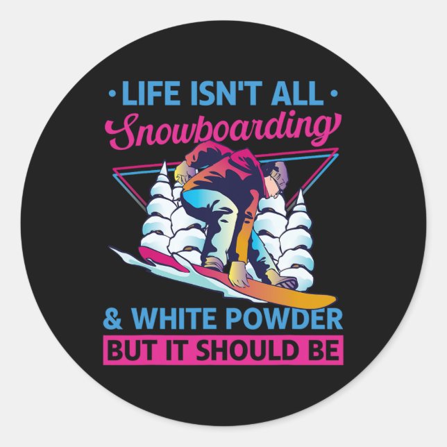Snowboard White Powder Retro 90s 80s Snowboarding  Classic Round Sticker (Front)
