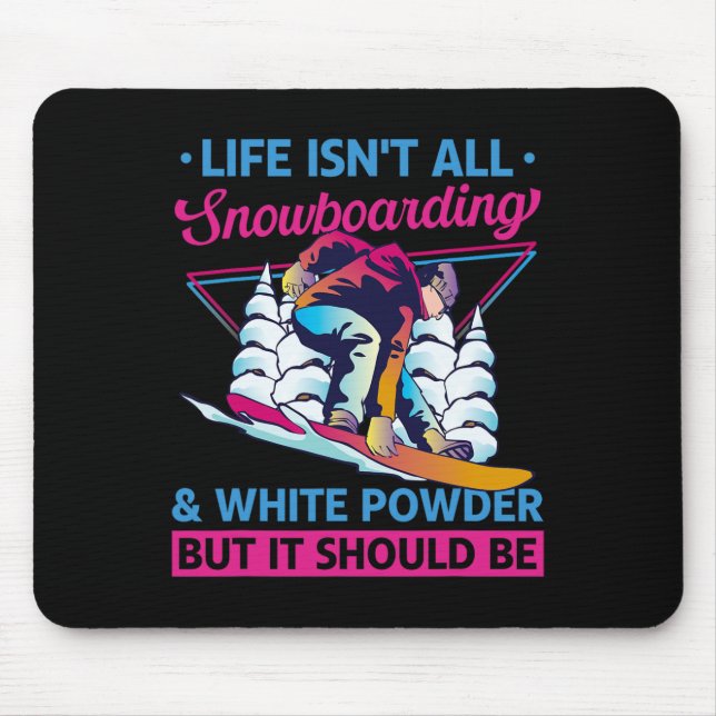 Snowboard White Powder Retro 90s 80s Snowboarding  Mouse Pad (Front)
