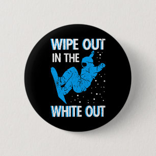 Snowboard Wipe Out In The White Out Ski Resort Sno 6 Cm Round Badge
