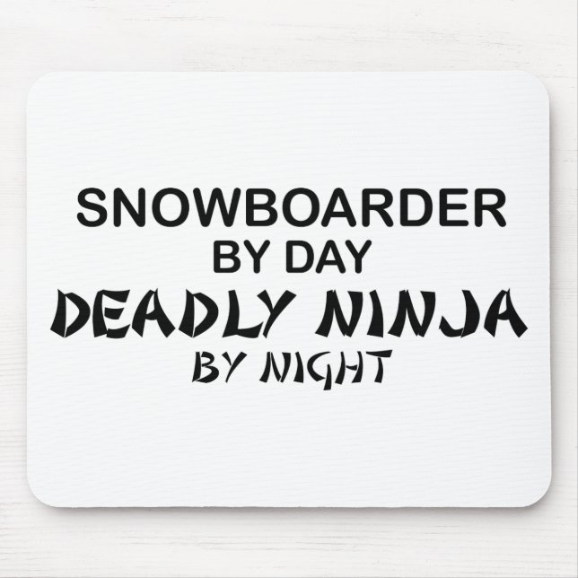Snowboarder Deadly Ninja by Night Mouse Pad (Front)