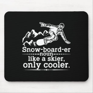 Snowboarder Definition Funny Snowboarding Winter S Mouse Pad