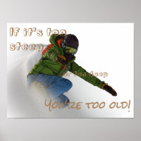 Snowboarder - If It's Too Steep