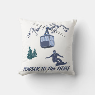 Snowboarder Power to The People Ski Resort Cushion