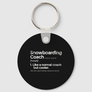 Snowboarding Coach Definition Funny Gift Key Ring