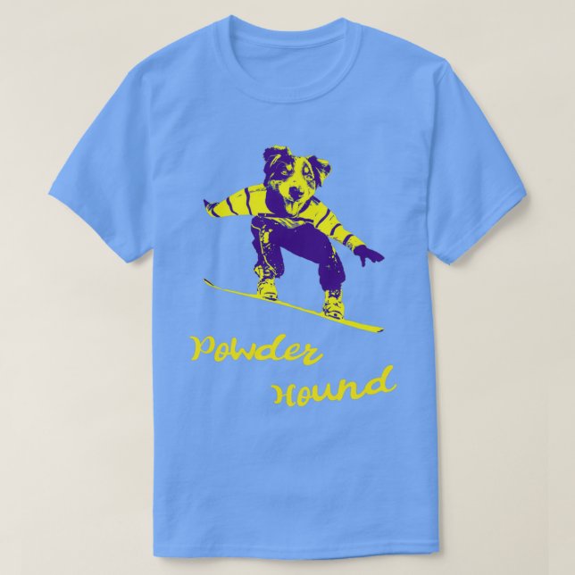 Snowboarding Dog Powder Hound Skiing T-Shirt (Design Front)