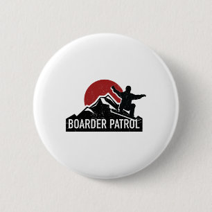 Snowboarding Funny Boarder Patrol Snowboarder Gift 6 Cm Round Badge