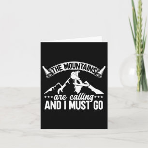 Snowboarding I Must Go Into The Mountains  Card