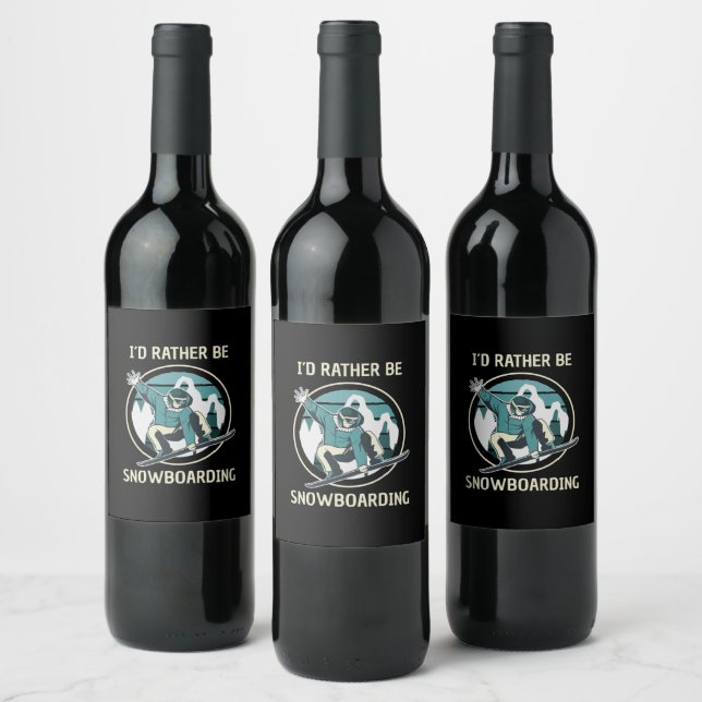 Snowboarding - I'd Rather Be Snowboarding Wine Label (Bottles)