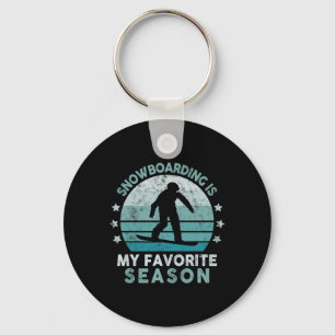 Snowboarding Is My Favourite Season Winter Ice Spo Key Ring